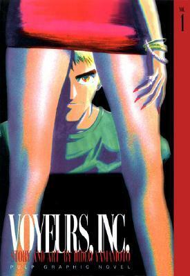 Voyeurs Inc., Vol. 1 by Hideo Yamamoto