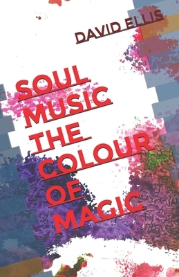 Soul Music The Colour Of Magic by David Ellis