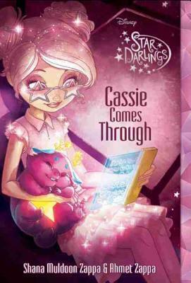Cassie Comes Through by Ahmet Zappa, Shana Muldoon Zappa