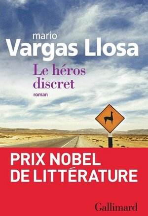 Le héros discret by Mario Vargas Llosa
