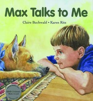 Max Talks to Me by Claire Buchwald
