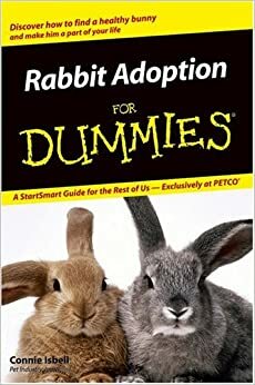 Rabbit Adoption For Dummies by Connie Isbell