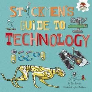 Stickmen's Guide to Technology by John Farndon