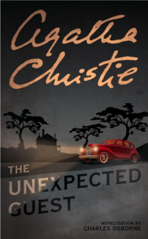 The Unexpected Guest by Charles Osborne, Agatha Christie