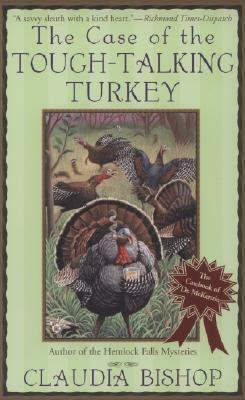The Case of the Tough-Talking Turkey by Claudia Bishop