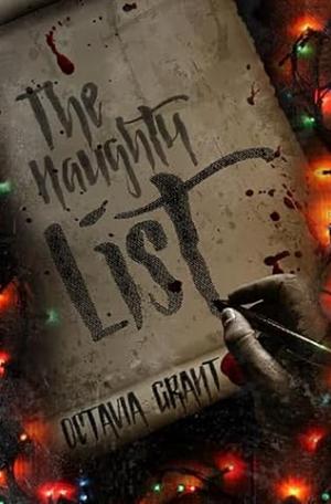 The Naughty List by Octavia Grant