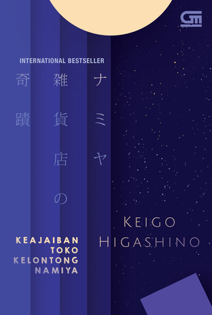 Keajaiban Toko Kelontong Namiya by Keigo Higashino
