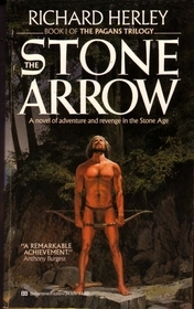 The Stone Arrow by Richard Herley