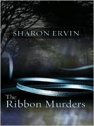 The Ribbon Murders (Five Star Expressions) by Sharon Ervin