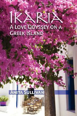 Ikaria by Anita Sullivan