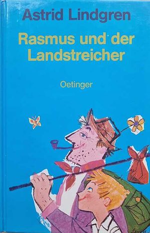 Rasmus und der Landstreicher by Astrid Lindgren