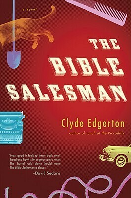 The Bible Salesman by Clyde Edgerton