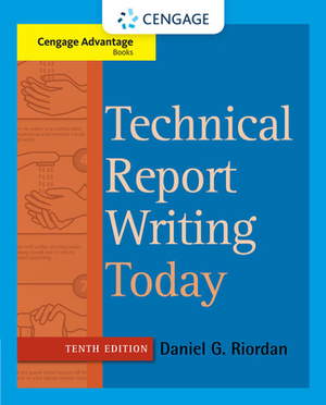 Technical Report Writing Today by Daniel Riordan
