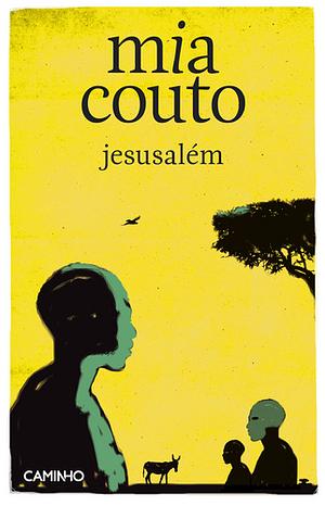 Jesusalém by Mia Couto