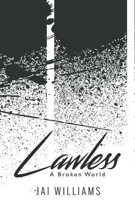 Lawless by Jai Williams