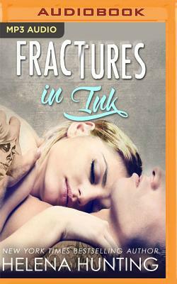 Fractures in Ink by Helena Hunting