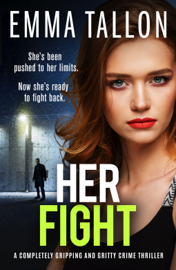 Her Fight by Emma Tallon