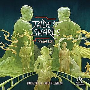 Jade Shards by Fonda Lee