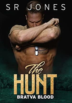 The Hunt by S.R. Jones