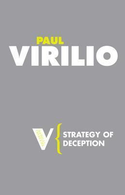 Strategy of Deception by Chris Turner, Paul Virilio