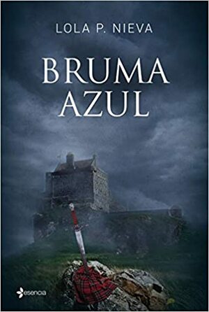 Bruma azul by Lola P. Nieva