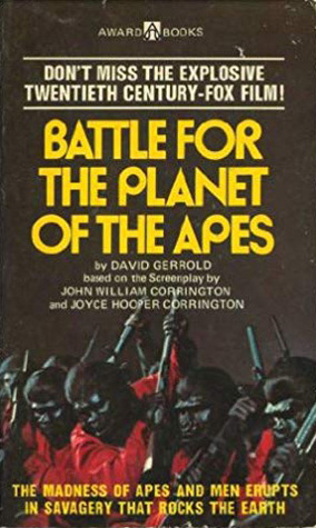 Battle for the Planet of the Apes by David Gerrold