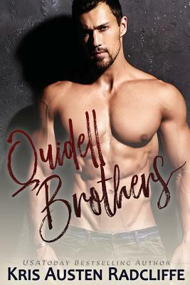 Quidell Brothers 1-3 by Kris Austen Radcliffe