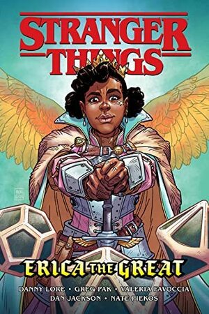Stranger Things: Erica the Great by Greg Pak, Danny Lore