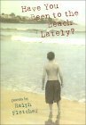 Have You Been To The Beach Lately? by Ralph Fletcher, Andrea Sperling