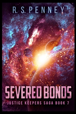 Severed Bonds by R.S. Penney