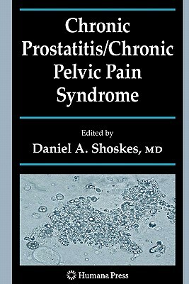 Chronic Prostatitis/Chronic Pelvic Pain Syndrome by 