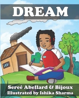 Dream by Bijoux A, Sereé Abellard