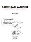 Adirondack Alphabet: An Alphabetical Tour of the Adirondack Mountains by Sheri Amsel