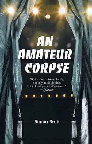An Amateur Corpse by Simon Brett