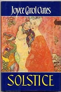 Solstice by Joyce Carol Oates