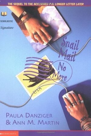 Snail Mail, No More by Paula Danziger, Ann M. Martin