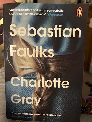 Charlotte Gray by Sebastian Faulks