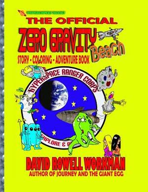 Zero Gravity Beach: Activity Book by David Rowell Workman