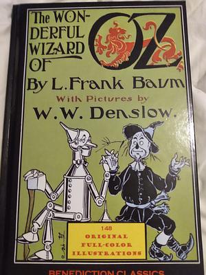 The Wonderful Wizard of Oz: by L. Frank Baum