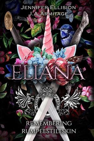 Eliana by J.A. Armitage, Jennifer Ellision