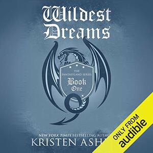 Wildest Dreams by Kristen Ashley