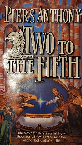 Two to the Fifth by Piers Anthony