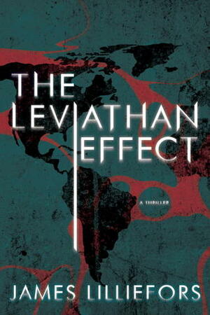 The Leviathan Effect by James Lilliefors