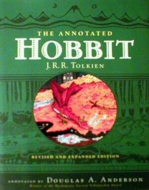 The Annotated Hobbit: The Hobbit, Or, There and Back Again by Douglas A. Anderson, J.R.R. Tolkien