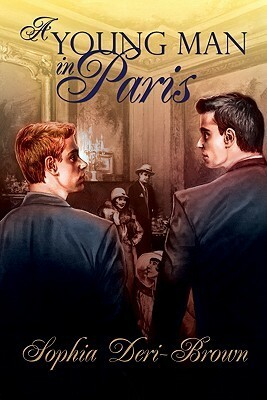 A Young Man in Paris by Sophia Deri-Bowen