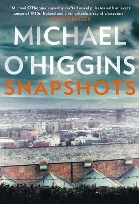 Snapshots by Michael O'Higgins