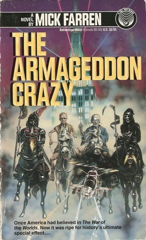 The Armageddon Crazy by Mick Farren