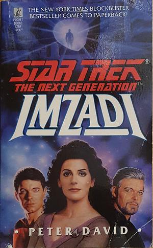 Star Trek: The Next Generation: Imzadi by Peter David