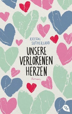 Unsere Verlorenen Herzen by Krystal Sutherland