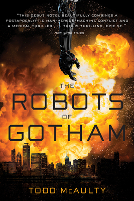 The Robots of Gotham by Todd McAulty